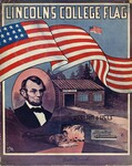 Lincoln’s College Flag by J. Fred Helf