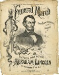 Lincoln’s Funeral March by A. McLean and Balmer & Weber