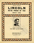 Lincoln We’re Proud of You by Shoup and United Artists Music Co