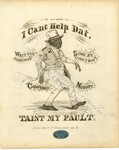 I Can’t Help Dat, Taint My Fault by Perrine and D. P. Faulds