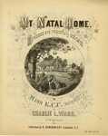 My Natal Home by B. Duncan & Co