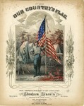 Our Country’s Flag by J. Queen, P. S. Duval & Son, and G. Andre & Co.